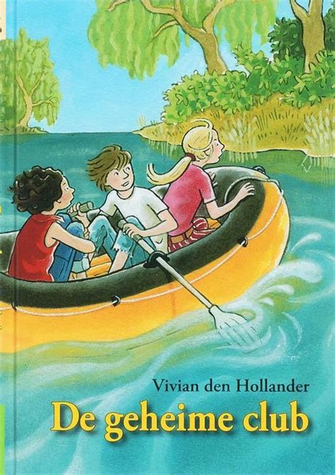 De Geheime Club Vivian Den Hollander Boeken Bol