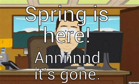 Spring In Minnesota Quickmeme