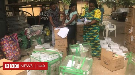 Nigeria Elections 2019 Nkwado Ntuliaka NỌwụwa Anyanwụ Ebirila ọkụ