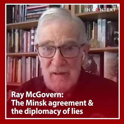 in context on twitter ray mcgovern a former cia officer and political activist discusses