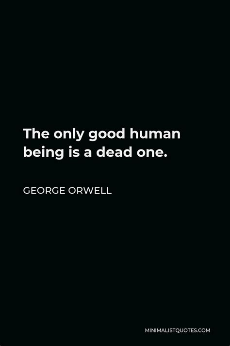 George Orwell Quote Until They Become Conscious They Will Never Rebel