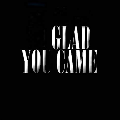 Glad You Came Single [explicit] I M Glad You Came Digital Music