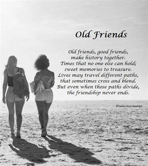 “old friends” an original poem of friendship and friends by pamela joyce randolph arizona po
