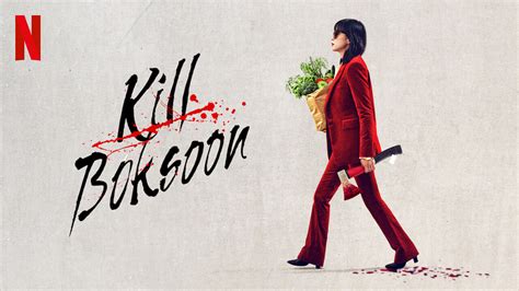 Final Trailer Released For Korean Action Thriller Kill Boksoon