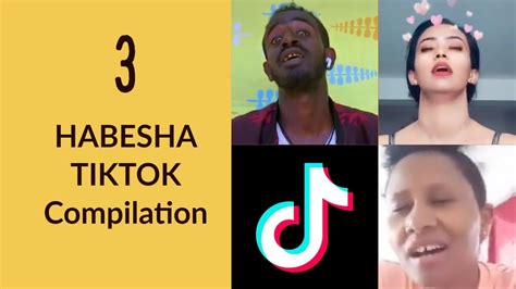 Tik Tok Habesha 2020 Funny Video Compilation Part 3 Youtube