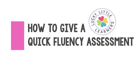 How To Give A Quick Fluency Assessment Youtube
