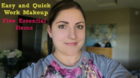 Work Makeup Routine Using 5 Essential Items Youtube