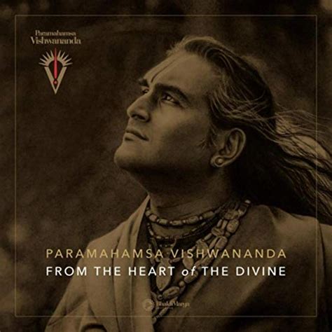Paramahamsa Vishwananda From The Heart Of The Divine By Bhakti Marga On Amazon Music Amazon Com