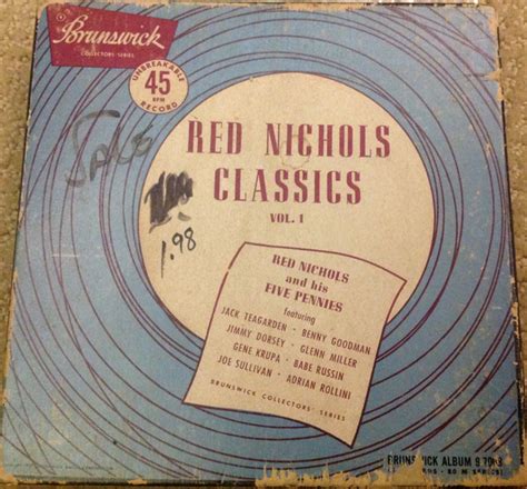 Red Nichols Classics Vol De Red Nichols And His Five Pennies T X Brunswick CDandLP