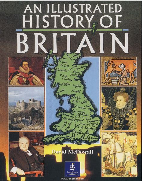 An Illustrated History Of Britain David Mcdowall Longman By Kinga