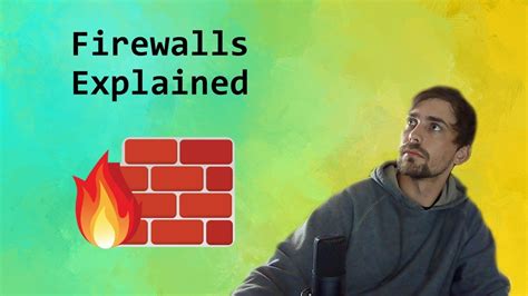 Firewalls Explained Youtube