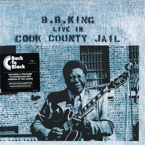 B.b. King - Live In Cook County Jail / Polydor 0602547437976 - Vinyl