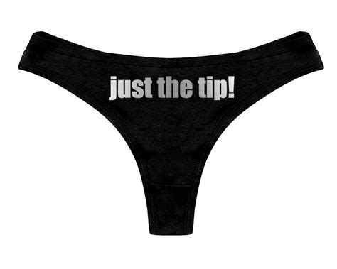 Just The Tip Panties Funny Sexy Slutty Naughty Bachelorette Party