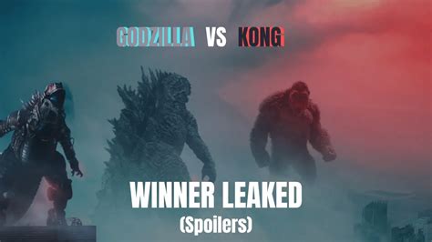 Godzilla Vs Kong Winner Leaked Spoilers Youtube