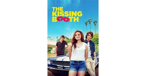 The Kissing Booth High School Movies On Netflix Popsugar Love Uk Photo 9