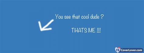 We did not find results for: Cool Dude Funny And Cool Facebook Cover Maker Fbcoverlover.com