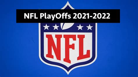 Printable Nfl Playoff Bracket 2020 The Road To Super Bowl 2022 Nfl