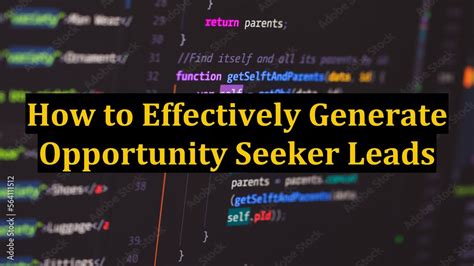 How To Effectively Generate Opportunity Seeker Leads Youtube