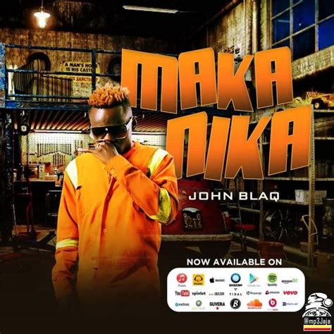 Makanika Lyrics John Blaq Kamuli Post