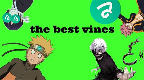 Best Of Anime Vines Youtube