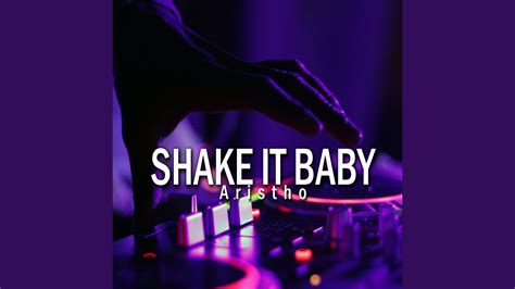 Shake It Baby YouTube