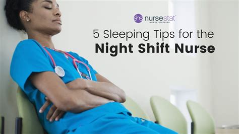 5 sleeping tips for the night shift nurse ahs nursestat