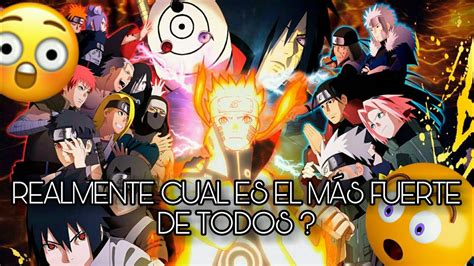 Los Personajes Más Fuertes De Naruto Y Naruto Shippuden 🍥🍥 Youtube