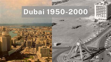 Dubai 1950 2000 History Of Dubai 50 Years Uae Youtube