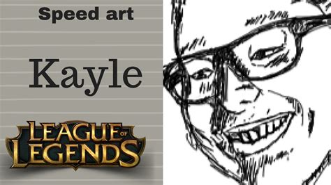 Speed Art Kayle League Of Legends Youtube