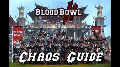 Lineups, skills and tips (blood bowl 2). Blood Bowl 2 | Talk/Guide | Einsteigerleitfaden Chaos - YouTube