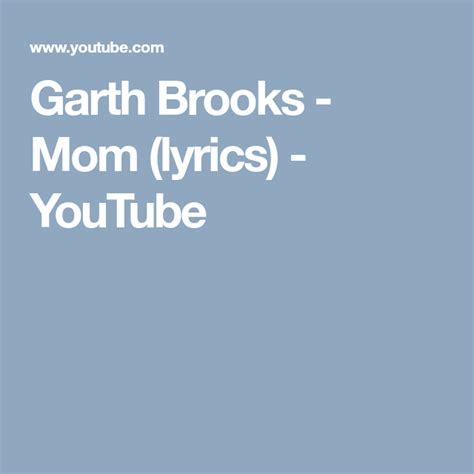 Country songs for mother son dance. Garth Brooks - Mom (lyrics) - YouTube | Garth brooks ...