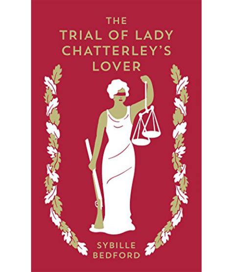 The Trial Of Lady Chatterleys Lover Buy The Trial Of Lady Chatterleys