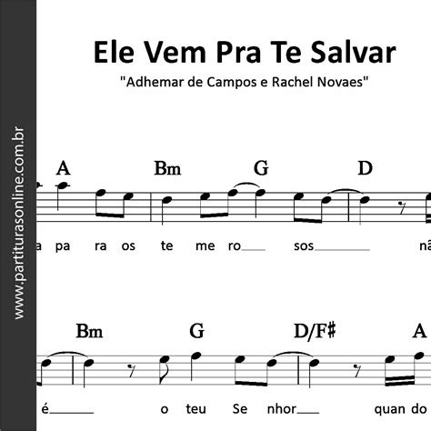 Ele Vem Pra Te Salvar Cifra