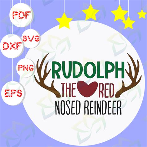 Rudolph The Red Nosed Reindeer Svg Files For Silhouette Files For