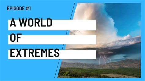 A World Of Extremes Water Cycle Revision Series 1 A Level
