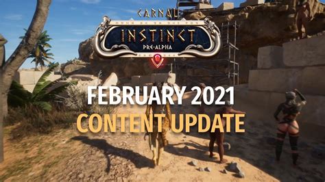 Carnal Instinct February Update Youtube