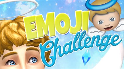 The Sims 4 Emoji Challenge Angel Emoji ☁ Youtube