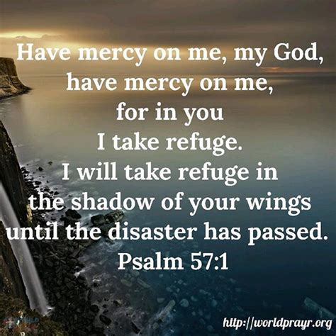 Have Mercy On Me My God Have Mercy On Me For In You I Take Refuge I