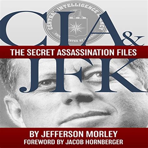 Cia And Jfk The Secret Assassination Files Audible Audio