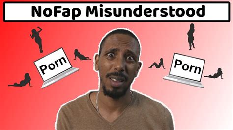 The Misconceptions Of Nofap A Nerds Guide To Nofap Youtube