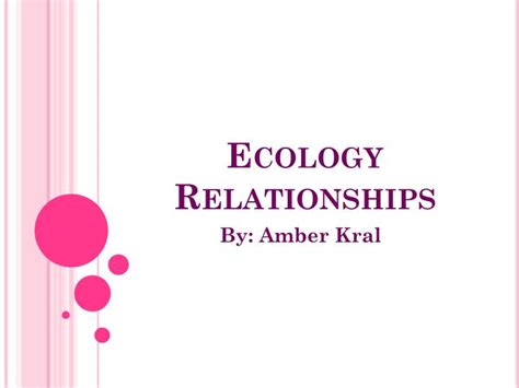 Ppt Ecology Relationships Powerpoint Presentation Free Download Id2827648