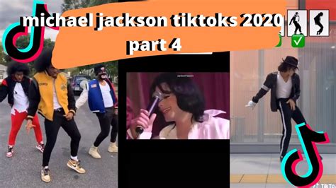 Michael Jackson Tiktoks 2020 Part 4 Youtube