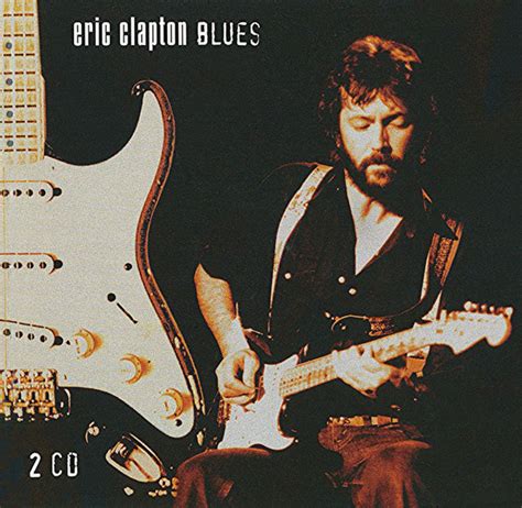 Eric Clapton Blues Cd Compilation Reissue Discogs