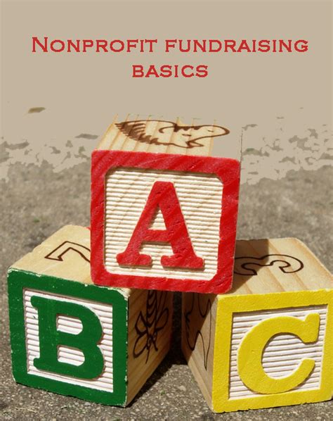 4 Nonprofit Fundraising Basics To Help Strengthen Results In 2013