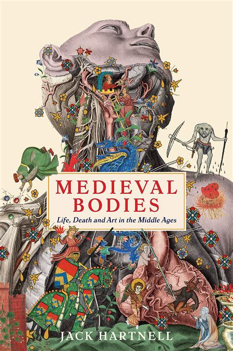 Medieval Bodies By Jack Hartnell Get It Today From Litvox