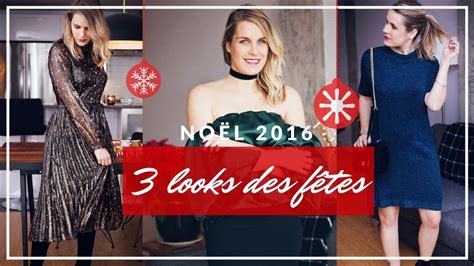 Trois Tenues De Noël Favorites Lookbook De Noël 2016 Youtube