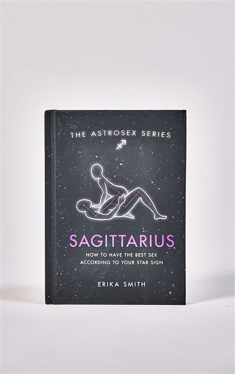 Astrosex Sagittarius How To Have The Best Sex Prettylittlething
