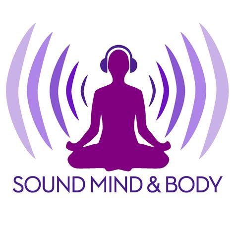 Sound Mind And Body