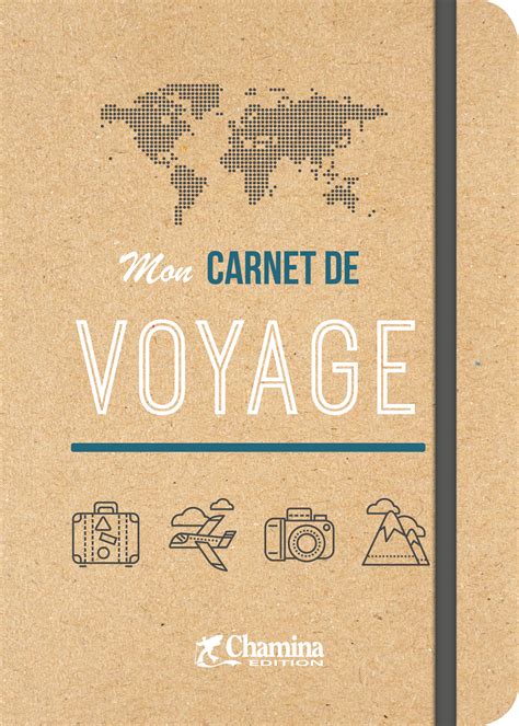 Carnets De Voyage Chamina Edition