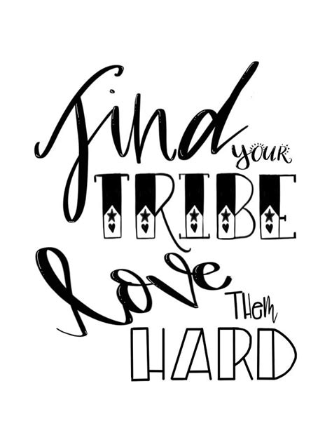 Find Your Tribe Love Them Hard Drawing By Ria Divino Pixels
